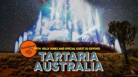 Crystal Cities and Tartarian Transformational Consciousness with Jo Gifford Tartarian Talkback #7