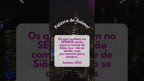 Nossa segurança e esperança está em Deus - Palavra de Ânimo #shorts