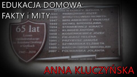 Edukacja domowa: fakty i mity - Anna Kluczyńska