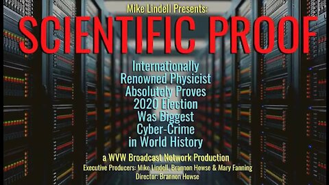 Mike Lindell Releases 'Scientific Proof'