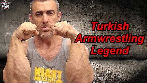 The Turkish Armwrestling Legend Engin Terzi