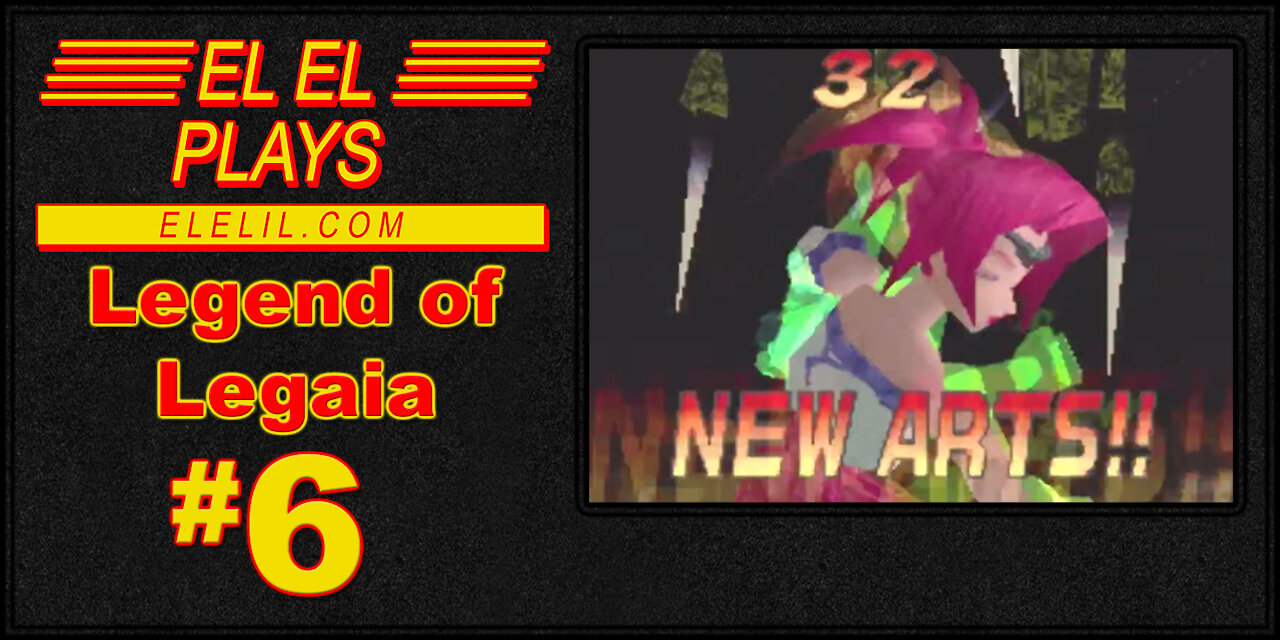 El El Plays Legend of Legaia Episode 6: Mist Machine Broke