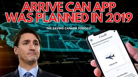 The ArriveCan App PLANNED IN MID 2019!