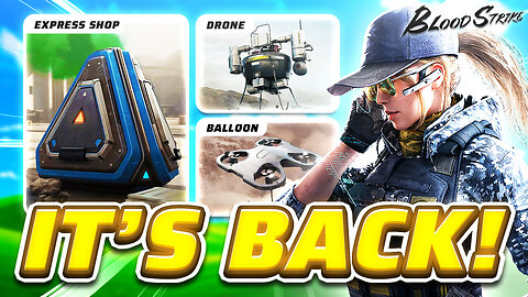 EXPRESS SHOP & INTERFERENCE DRONE IS BACK IN BLOOD STRIKE!