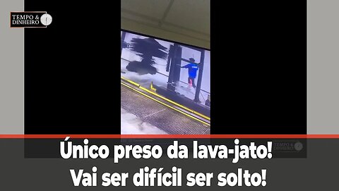 Único preso da lava-jato! Vai ser difícil ser solto! Veja as imagens