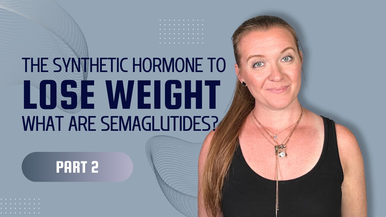 The Synthetic Hormone to Lose Weight: What are Semaglutide Injections?