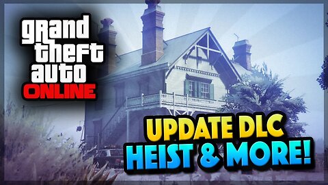 GTA 5 Online DLC Update! Heist Release, Casino & Stock Market! [2015 Wishlist] (GTA 5 Gameplay)