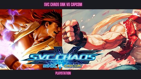 🍓🍑 SNK VS CAPCOM 🍓🍑 SVC CHAOS playstation #svcchaos #fatalfuryspecial #streetfighter6 #neogeo