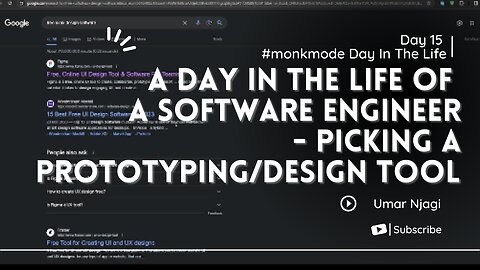 A Day In The Life of A Software Engineer | Picking a Design Tool For Nakuskia App | 15 #monkmode