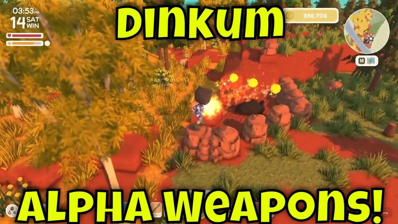 Dinkum New Alpha Weapons!