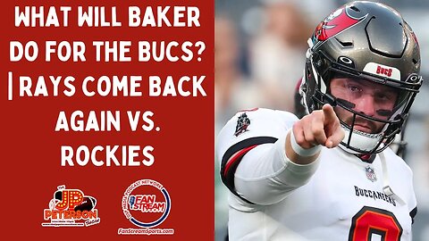 JP Peterson Show 8/23: What Will Baker Do for the Bucs? | Rays Come Back Again vs. Rockies