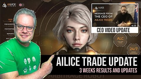 AiLICE Trade 3 Week Update