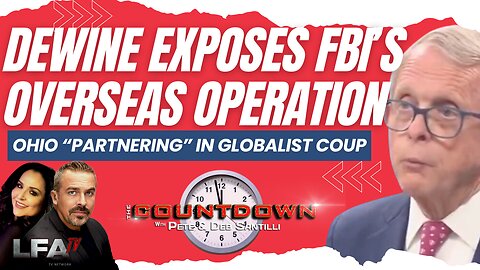 RINO Ohio Gov Dewine Makes Shocking Admission About Global Coup[The Pete Santilli Show #4228-8AM]