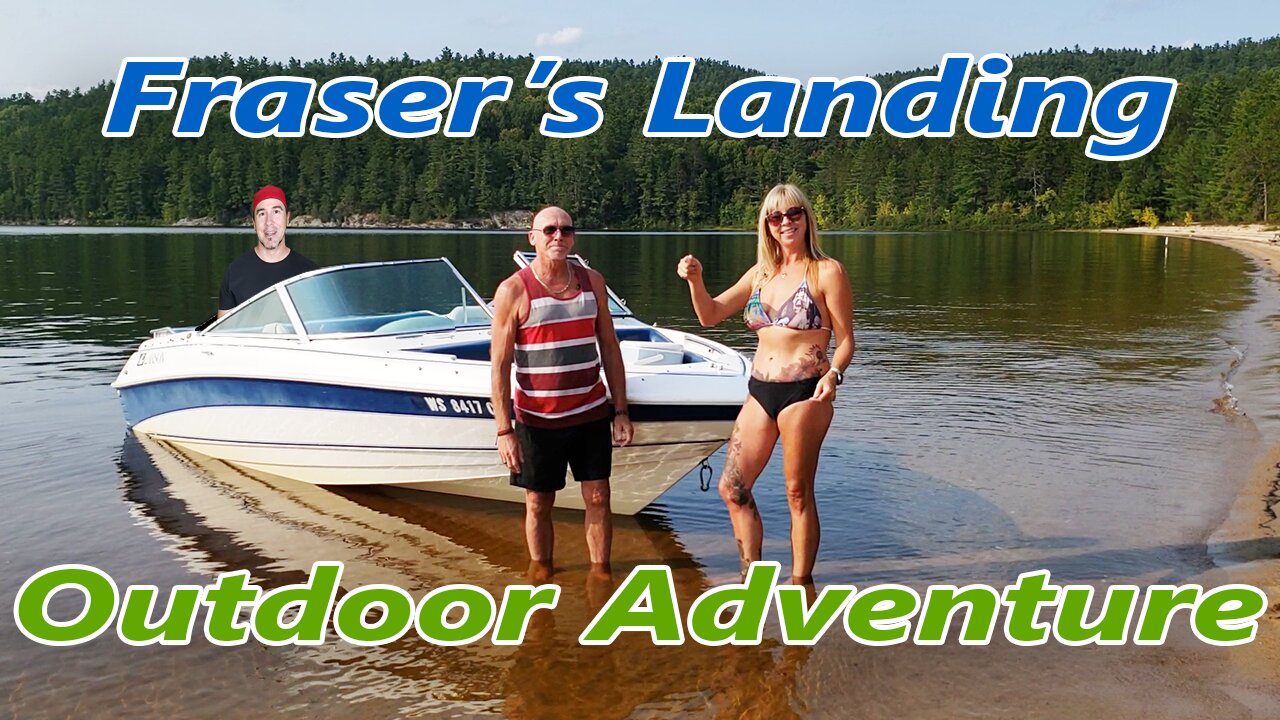 Fraser's Landing Outdoor Adventure