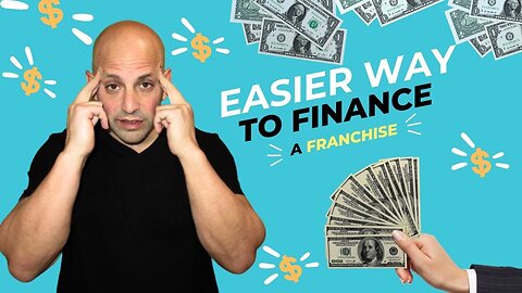 Easier Way to Finance a Franchise