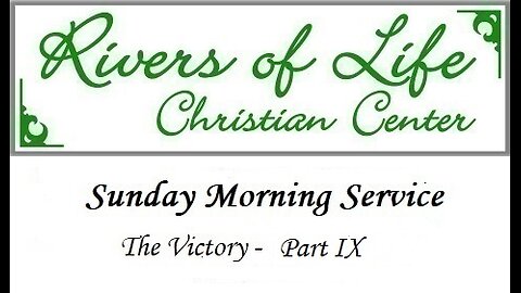 The Victory Part IX