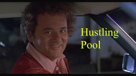 Breaking News: Hustling Pool