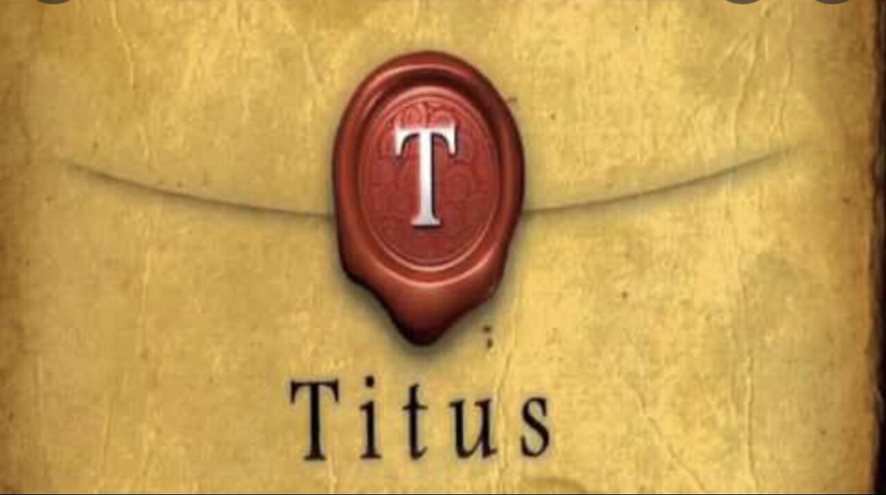 Titus 3 - Right Living in Society