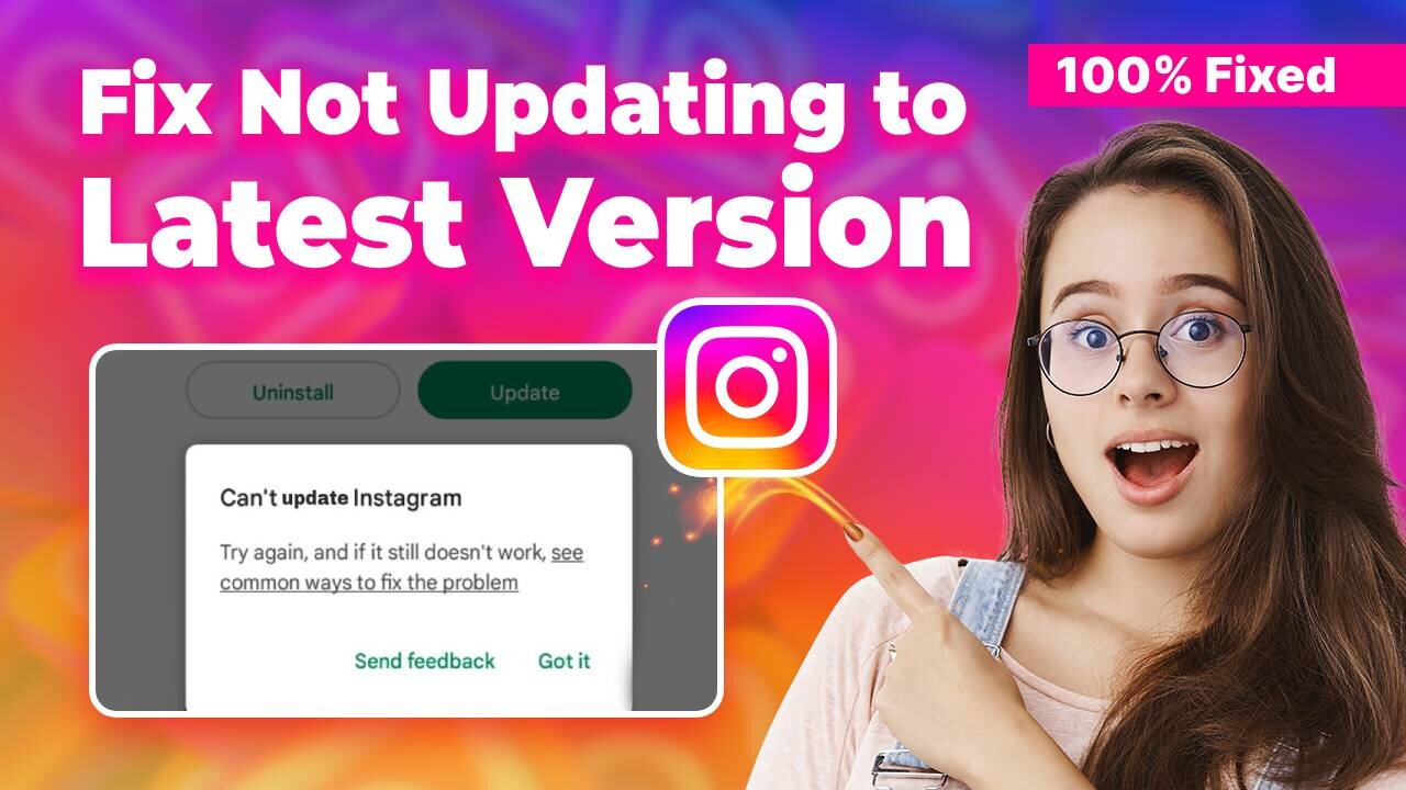 How to fix Instagram not updating to latest version