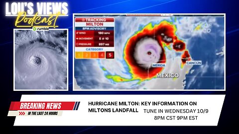 #136 - Hurricane Milton Updates, Kamala Sabotages Herself