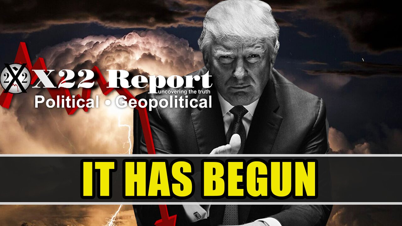 X22 Report Today - It Has Begun, Trump Set The Bait