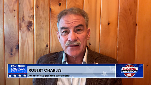 Securing America with Robert Charles (Part 1) | July 29, 2024
