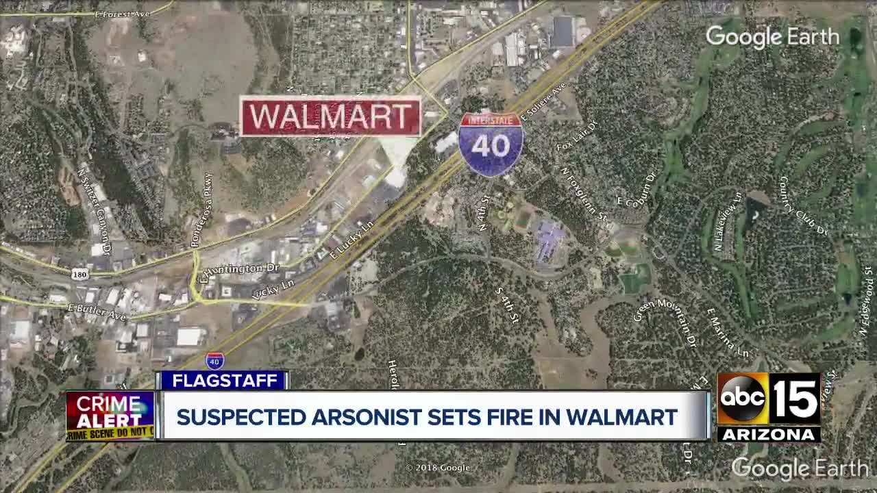 Suspected arsonist sets fire in Walmart in Flagstaff