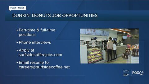 Dunkin' Donuts Hiring in Southwest Florida