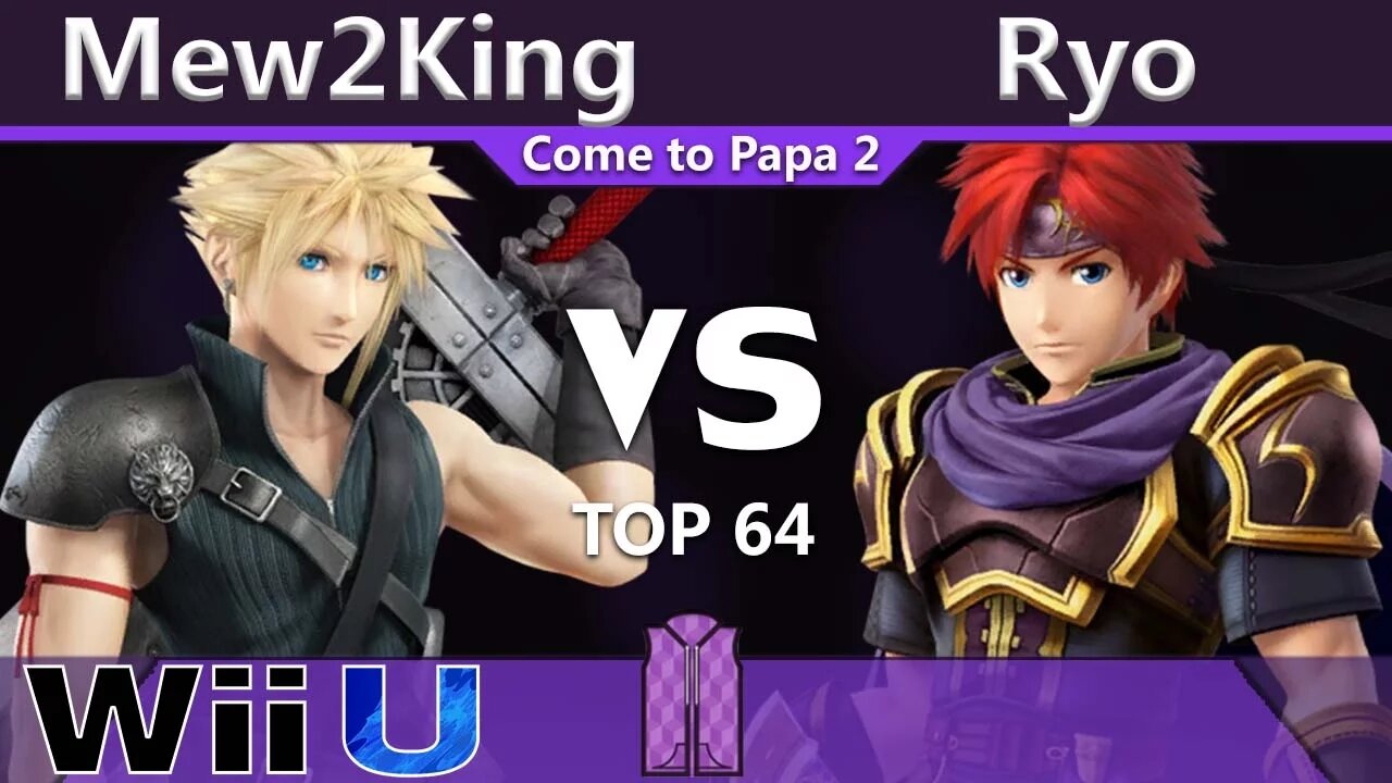 FOX|MVG|Mew2King (Cloud) vs. Noble|Ryo (Roy & Corrin) - Wii U Top 64 - CTP2