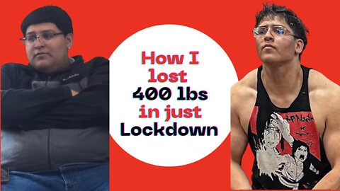 I HAVE LOST 400 LBS IN JUST LOCKDOWN ..... WEIGHT LOSS JOURNEY