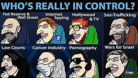 ✡️ WHO'S REALLY IN CONTROL ? - PART TEN - The Goyim will be destroyed!