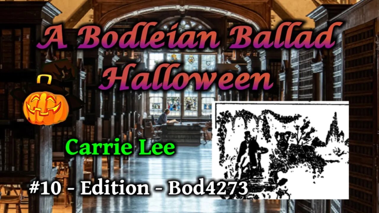 Carrie Lee - A Bodleian Ballad Halloween - #10