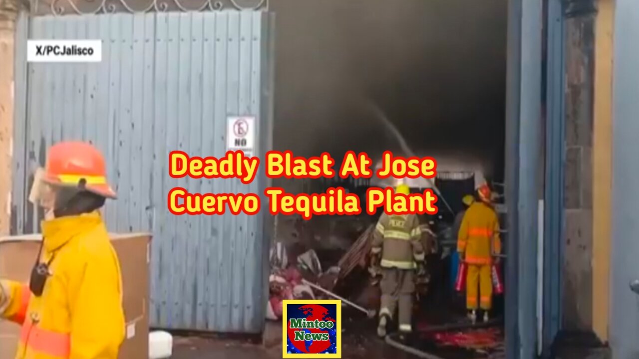 Deadly blast at Jose Cuervo tequila plant kills six people