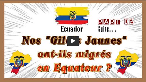 ÉQUATEUR Mitad del Mundo!!! Part 02. REVOLUCION INDIGENA! (H