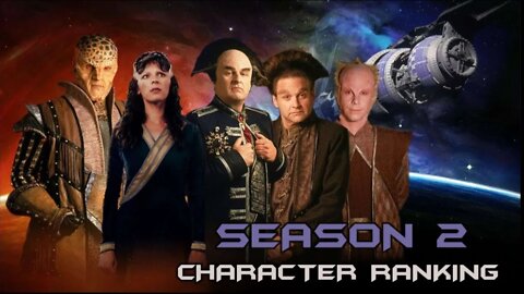 Babylon 5 Season 2 Character Ranking!