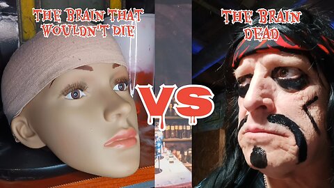Battle of the Brains /skit from The Brain that Wouldn't Die