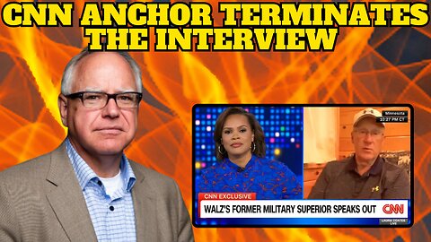 Tim Walz's Former Superiors Interview Doesn't Match the Narrative so CNN Shuts it Down