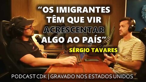 Opinião de Sérgio Tavares sobre imigração