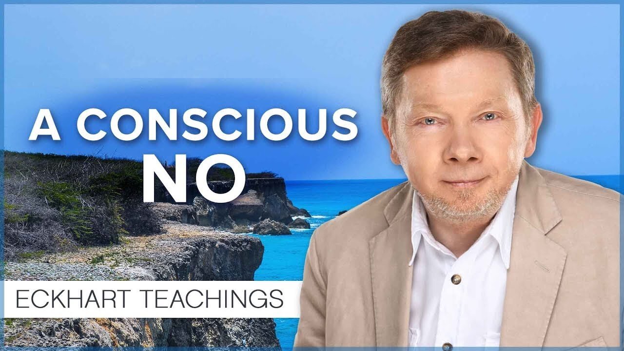 How to Say No Consciously - Eckhart Tolle Teachings