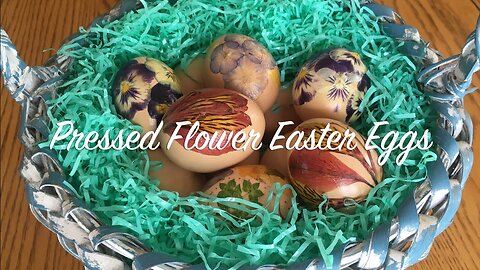 Decorating Easter Eggs with Pressed Flowers