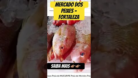 MERCADO DOS PEIXES EM FORTALEZA
