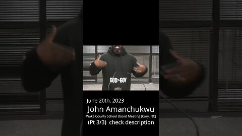 (3/3) John Amanchukwu Public Comment (06-20-2023) #shorts #shortsfeed #news #politics #school