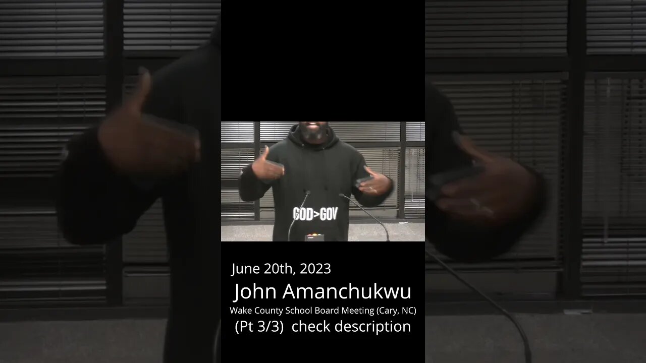 (3/3) John Amanchukwu Public Comment (06-20-2023) #shorts #shortsfeed #news #politics #school
