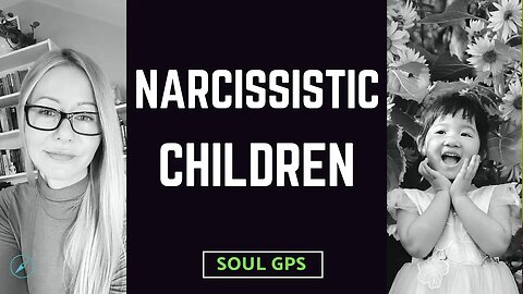 Narcissistic children: early symptoms, signs, origins and how to cope