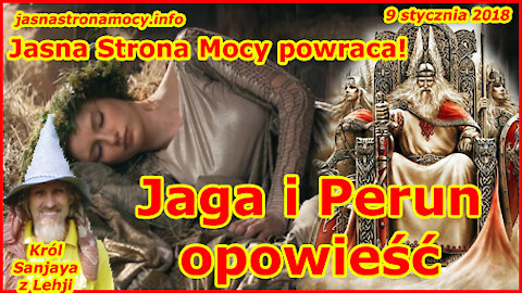 Jaga i Perun opowieść! Jasna Strona Mocy powraca