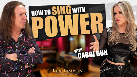 Here's How I Sing With Power - Ken Tamplin & Gabbi Gun - Ken Tamplin Vocal Academy