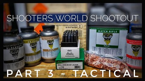 Shooters World Shootout - 223 Remington - Part 3 - Tactical Rifle Satterlee Test