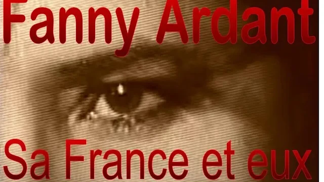 Fanny Ardant, sa France et eux
