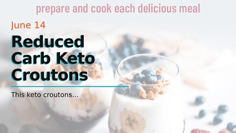Reduced Carb Keto Croutons