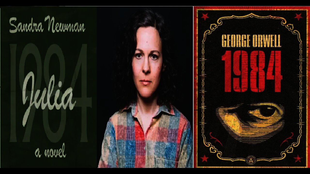 Sandra Newman's JULIA - A Feminist Retelling of 1984 - Life Imitating Art via Hollywood Politics